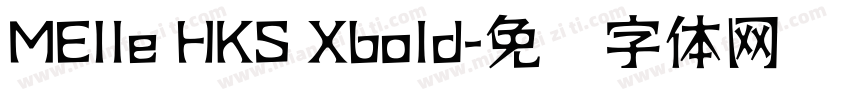 MEIle HKS Xbold字体转换